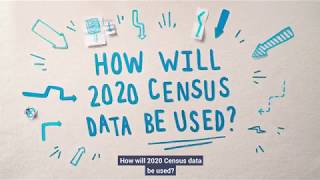 2020 Census PSA  How Will 2020 Census Data be Used