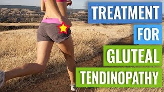 Treatment for Gluteal Tendinopathy