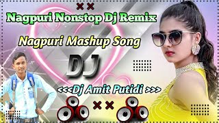 Nagpuri Dj Song Nonstop 2021 || New Nonstop gana Remix by DJ Amit putidi