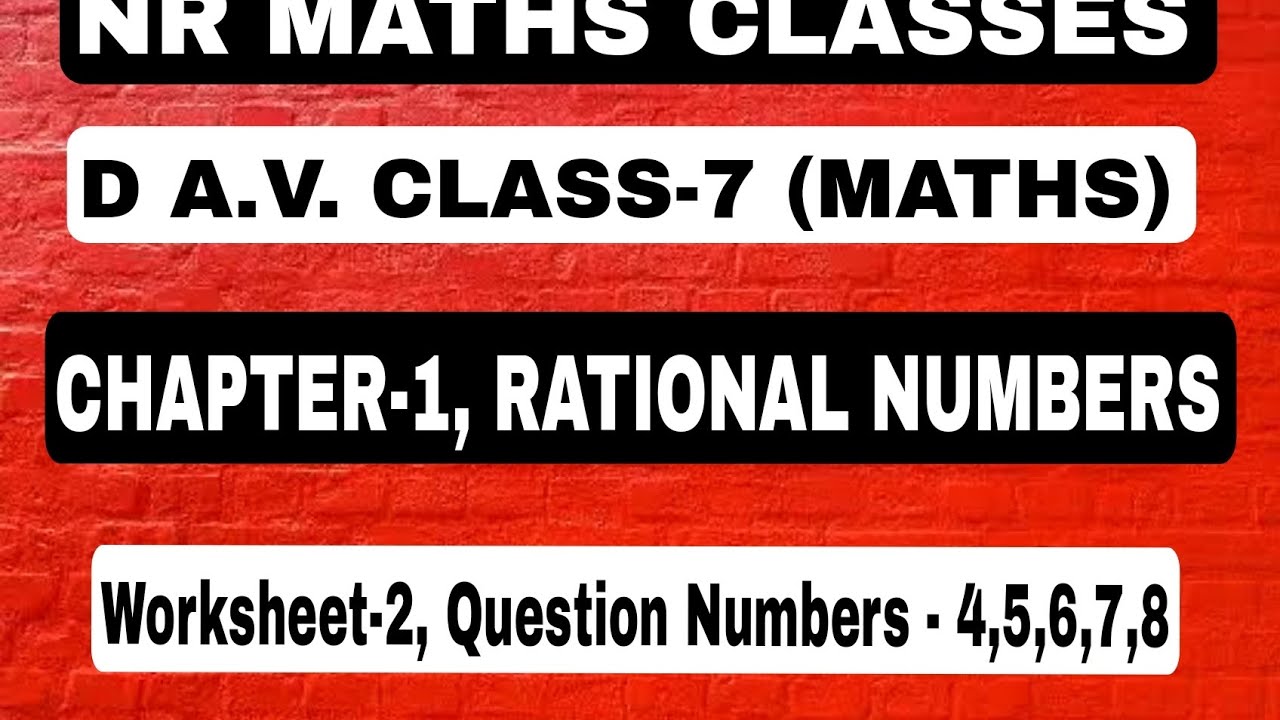 DAV Class-7 (Maths), Chapter-1(Rational Numbers), Worksheet-2, Question ...