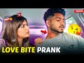 Hickey prank on muskan  she got angry   nitesh paswan