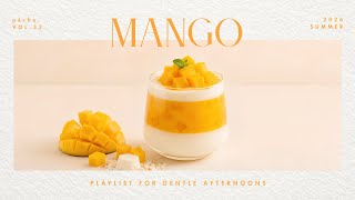 Mango Panna Cotta 🥭 Soft & Cozy BGM｜Study, Work, Relax screenshot 4