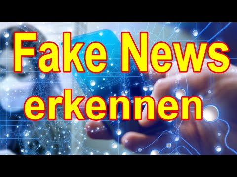 Fake News entlarven - So erkennt Ihr falsche Bilder und Videos