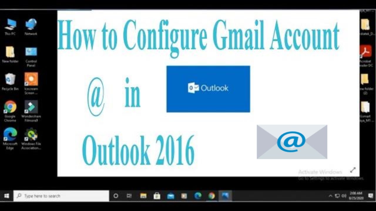 How to configure Gmail account in Outlook 2016 - Tutorial | How to ...