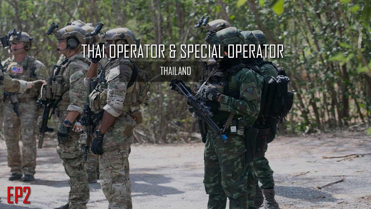 ทหารไทย ออ น ไล  2022  Thai operator \u0026 Special operator l เจ้าหน้าที่หน่วยปฎิบัติการของไทย l EP:2
