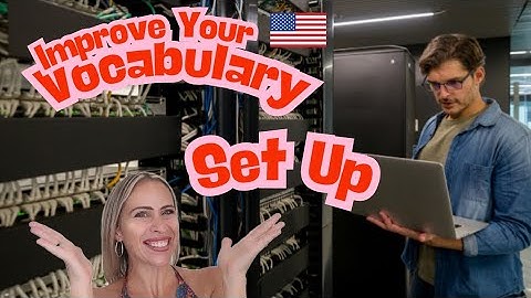 Set Up | English Phrasal Verb | Meaning, Examples, and Pronunciation Practice 