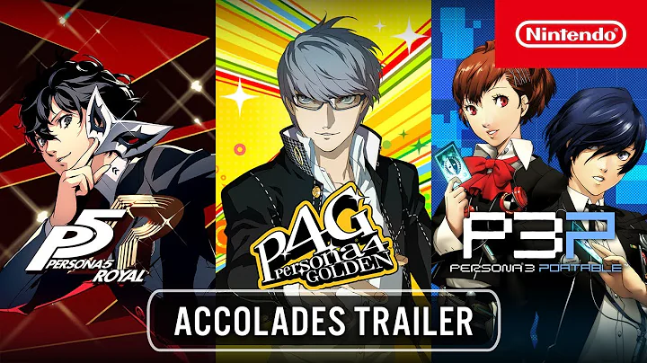 Persona 5 Royal, Persona 4 Golden, & Persona 3 Portable - Accolades Trailer - Nintendo Switch - DayDayNews