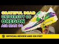 Grateful Dead University of Oregon Nike Air Max 90 In Depth Review and On Feet!