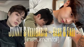 Rise & Fall - Yelloasis & JUNNY (instrumental)