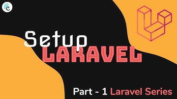 How to Setup Laravel in Windows | Laravel Series Part - 1