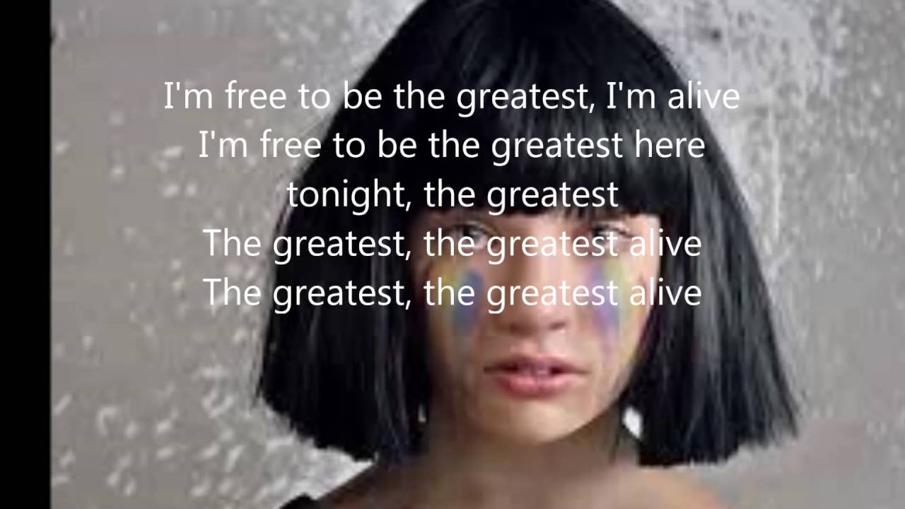 sia the greatest lyrics YouTube