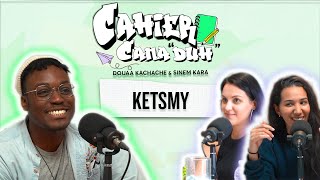Ketsmy | Épisode 25 | Saison 2 | Cahier Canaduh