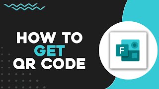 How To Get Microsoft Forms Qr Code (Quick & Easy)