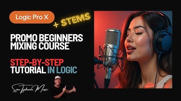 Beginners Mixing Course - Step-By-Step Tutorial with Sven in Logic Pro Using Stock Plugins!...