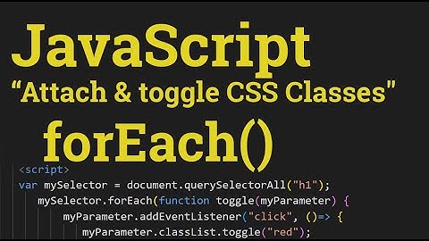 JavaScript Magic: forEach Loop to Toggle CSS Classes