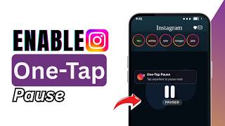 How To Enable ONE TAP PAUSE on Instagram Videos | Reels feature guide 2026 screenshot 5