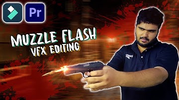 CREATE REALISTIC MUZZLE FLASH EFFECT | VFX EDITING | FILMORA & PREMIERE PRO TUTORIAL - اردو/ हिंदी`