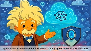Agentforce: Flex Prompt Template – Part IX | Calling Apex Code from Flex Templates