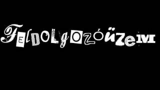 Video thumbnail of "Feldolgozóüzem: All in Poker"