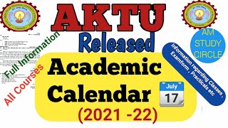 AKTU released Academic Calendar 2021 22 😊👍👍