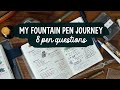 My Fountain Pen Journey | Favourite Pens &amp; Inks | #8penquestions #8penquestions2024