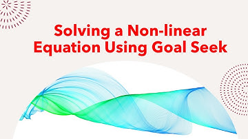 Solving a Non-linear equation using Goal Seek #excel #goalseek #nonlinear #equation