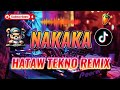 NAKAKA _BATTLE TEKNO REMIX (DJ JUZHS Jb) HATAW TIKTOK VIRAL 2026.mp3