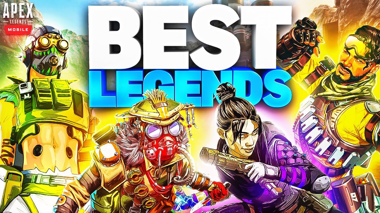 Best Legends To Play In Apex Legends Mobile Youtube