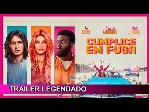 Cumplice em Fuga 2024 Trailer Legendado