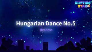 [RhythmStar] Brahms: Hungarian Dance No.5