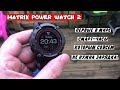 Matrix Power Watch 2 - Зарядка больше не нужна!!!