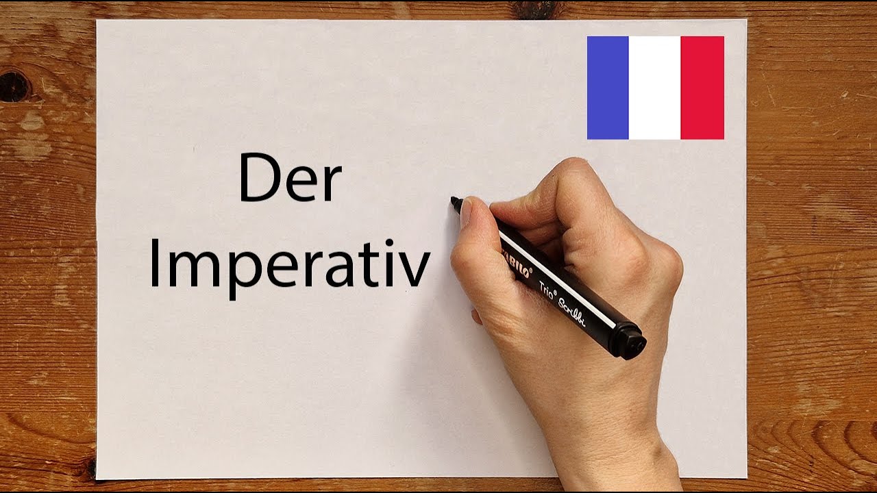 Imperativ Mit Einem Pronomen Französisch übungen Französisch: Der Imperativ - einfach erklärt - YouTube