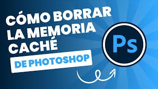 Como borrar memoria caché Photoshop paso a paso 🧹 screenshot 4