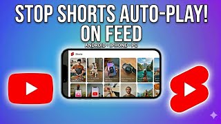 YouTube | Stop YouTube Shorts Videos From Playing Automatically on Android iPhone & PC | 2026