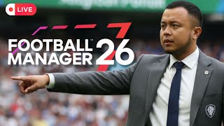[ FOOTBALL MANAGER 26 ] - Akhirnya Fitur Teriakin Pemain Balik, Gasss !!