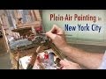 Plein Air Painting in New York City