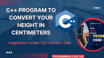 C++ Program To Convert Your Height in Centimeter | Convert Height in cm#cpp #learncpp #youtube #fyp