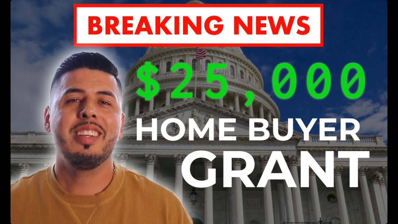 $25,000 First Time Home Buyer proposal Program Explained | Biden Administration