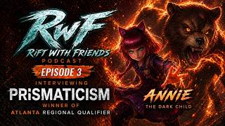 Rift with Friends - Episode 3: Prismaticism 1st Place Winner (Riftbound Regional Qualifier: Atlanta)