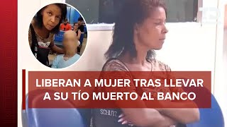 Liberan a mujer que llevó a su tío muerto al banco para pedir un préstamo en Brasil