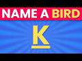 Name A Bird For Every Letter A to Z 🐤🌍 | Speed Quiz Challenge