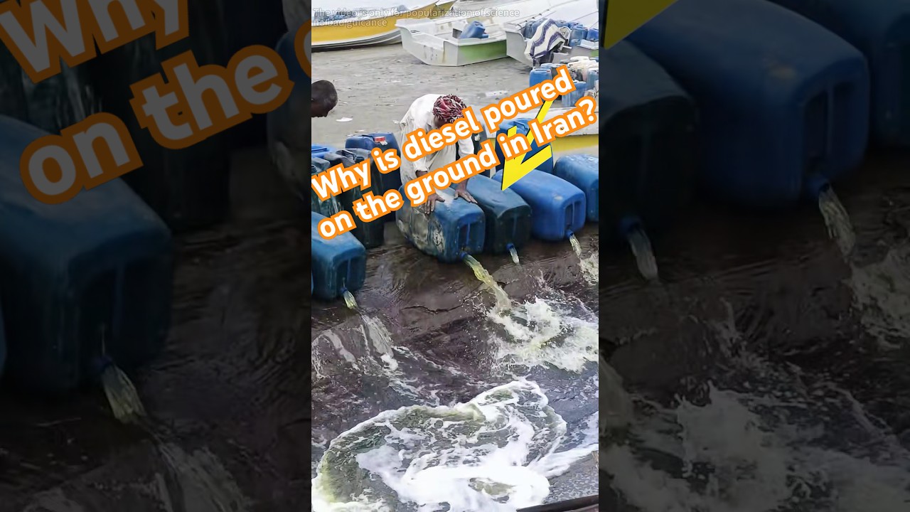 Why is diesel poured on the ground in Iran?