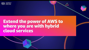 AWS Summit ANZ 2021 - Extend the power of AWS to where you are with hybrid cloud services