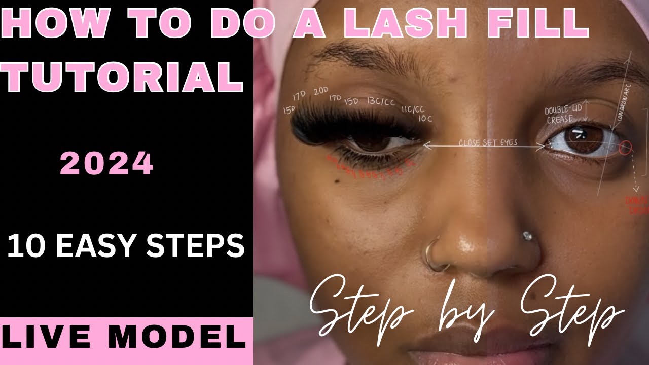 HOW TO DO A LASH FILL | WISPY SPIKES |EYELASH TRAINING | EASY 10 STEP ...