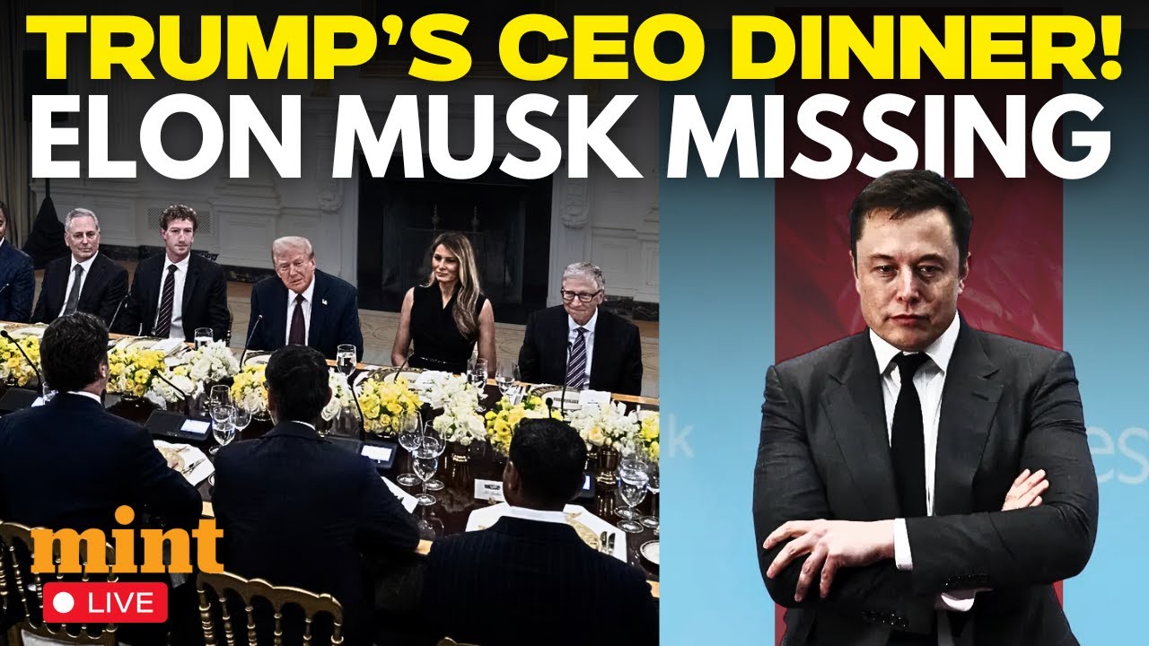 LIVE: Musk Not Invited? | Trump Hosts Tech Titans At White House Dinner ...
