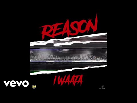 IWaata - Reason (Official Audio)