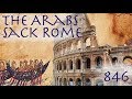 The Arabs Sack Rome // Early Medieval Italy (846)