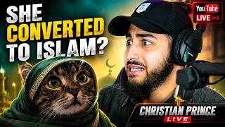 What cats converts to Islam? Christian Prince
