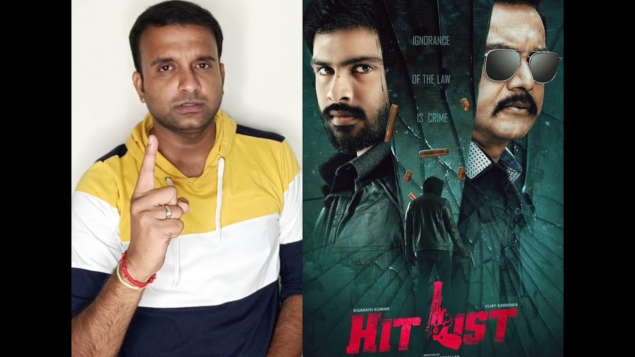 Hit List - Review | SarathKumar, Vijay Kanishka | Sooryakathir - Karthikeyan | KaKis Talkies