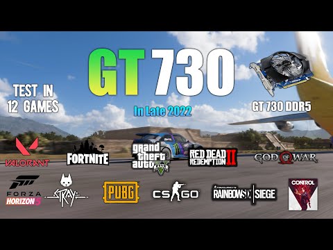 GT 730 : Test In 12 Games In 2023 - Nvidia GT 730 DDR5 Gaming